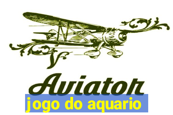 jogo do aquario